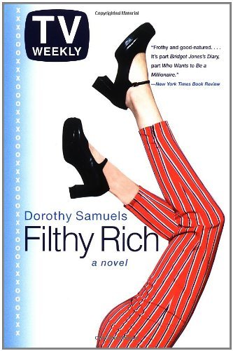 Dorothy Samuels/Filthy Rich